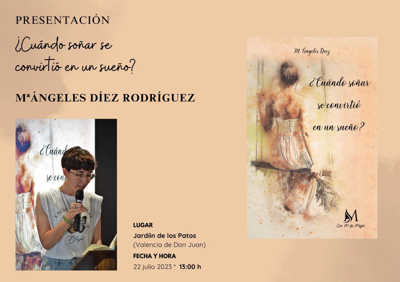 Presentación del Libro: ¿Cúando soñar se convirtió en un sueño? – Mª Ángeles Díez Rodríguez