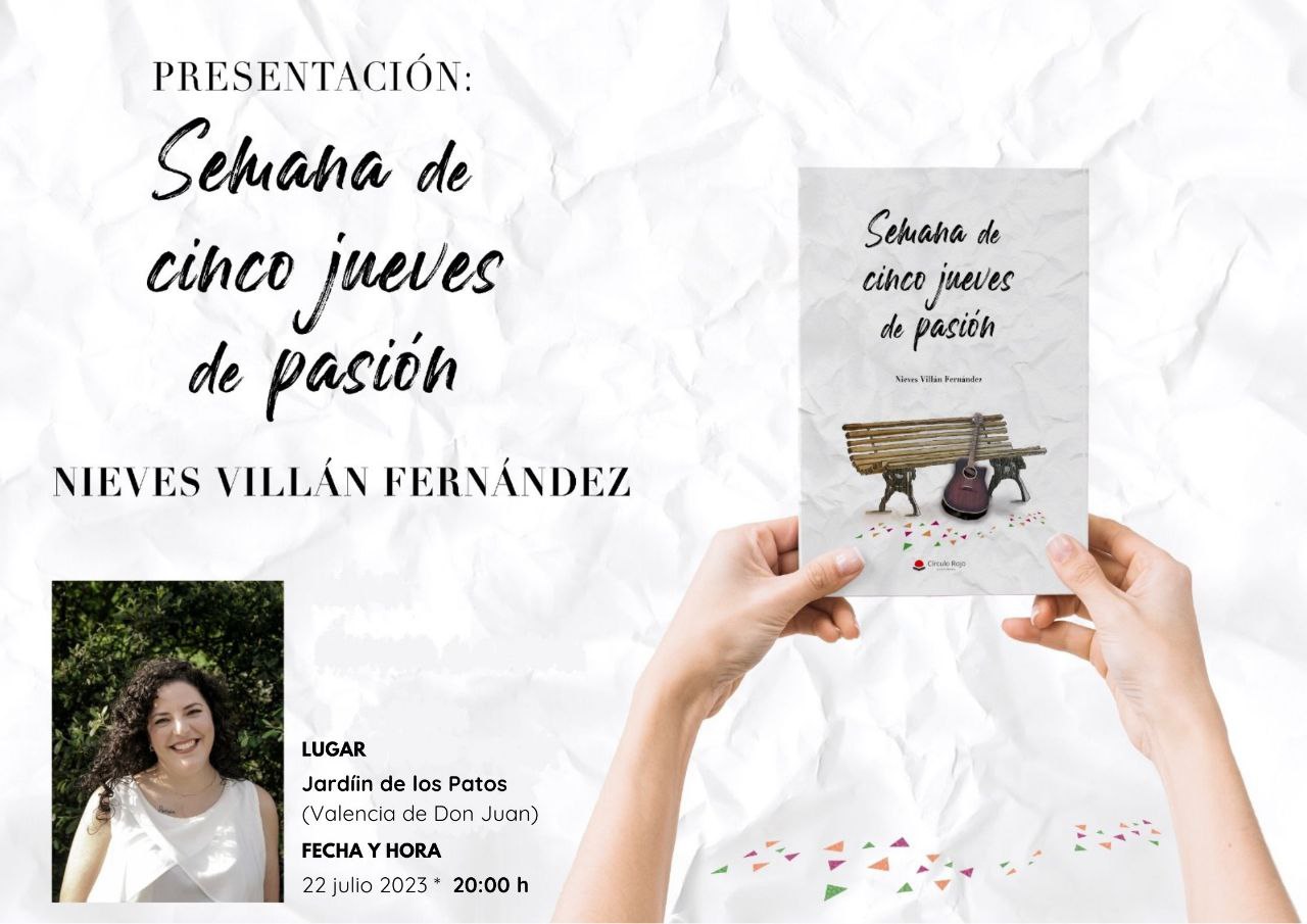 Presentación del Libro: Semana de cinco jueves de pasión – Nieves Villán Fernández