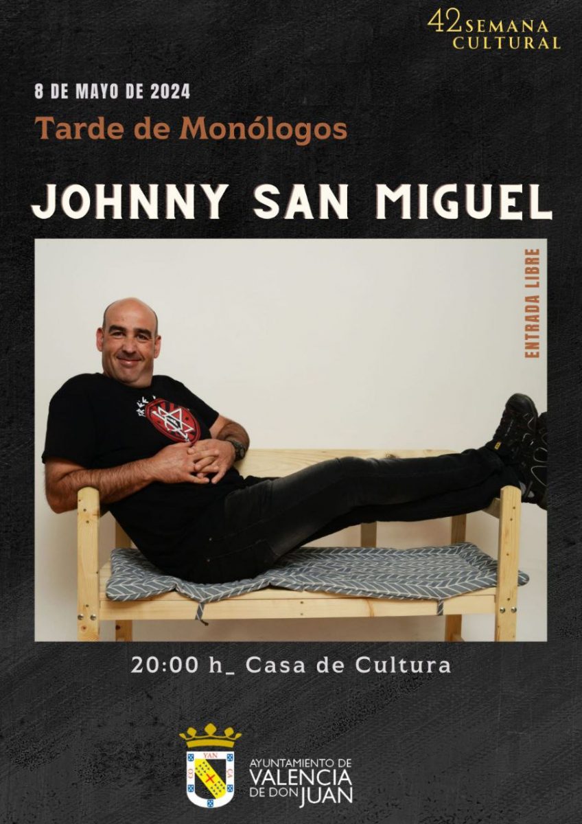 Tarde de monólogos con Johnny San Miguel – Ayuntamiento de Valencia de ...