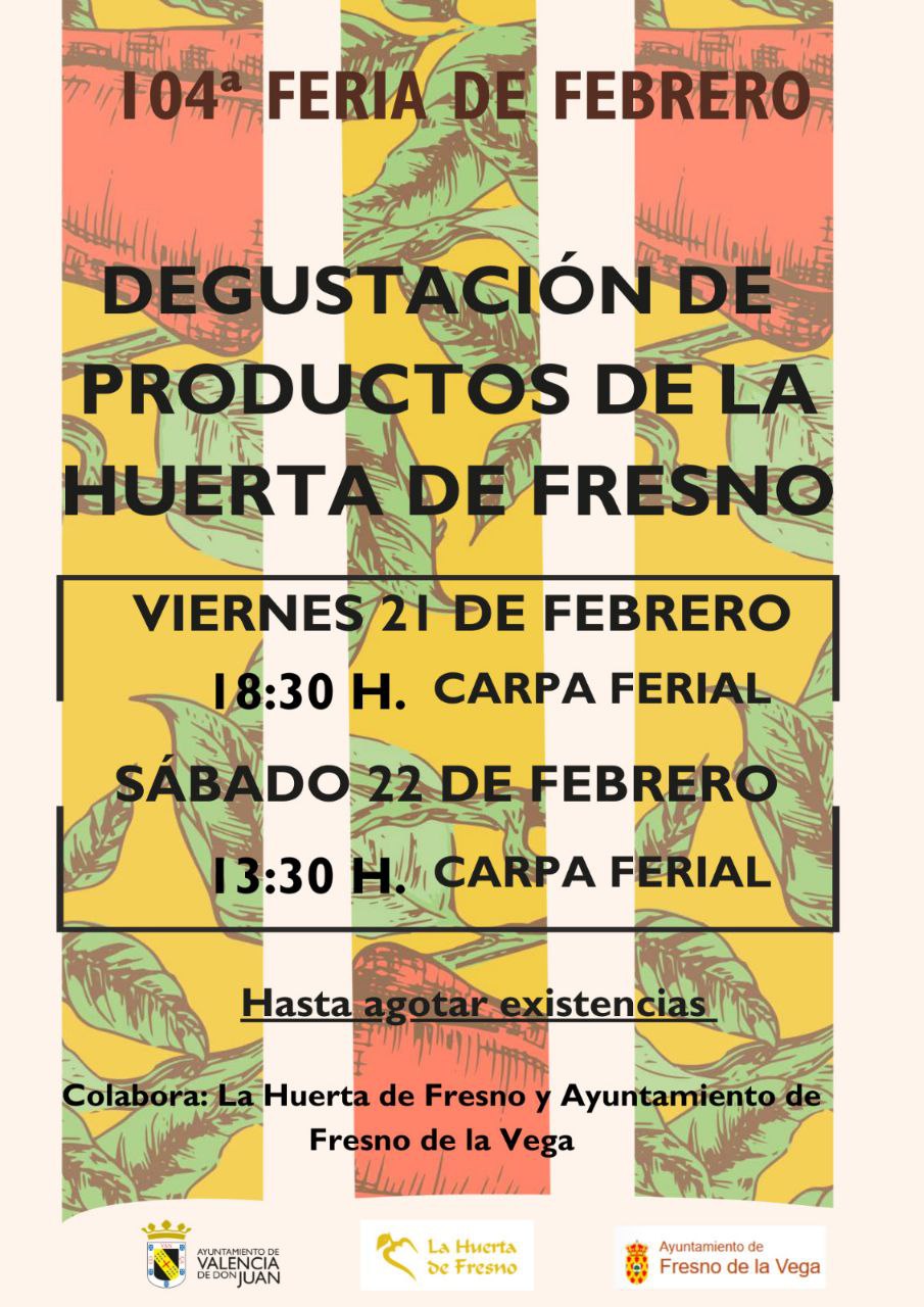 104ª Feria de Febrero – Degustación de productos de la Huerta de Fresno